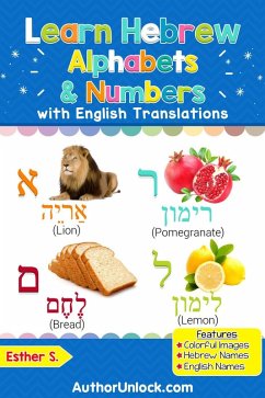 Learn Hebrew Alphabets & Numbers (Hebrew for Kids, #1) (eBook, ePUB) - S., Esther