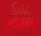 Aria-Pipes And Phones