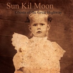 Ghosts Of The Great Highway - Sun Kil Moon