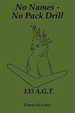 No Names - No Pack Drill (eBook, ePUB)