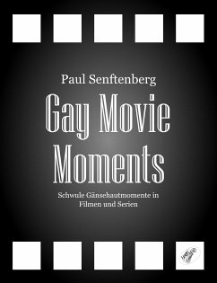 Gay Movie Moments (eBook, ePUB) - Senftenberg, Paul