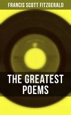 The Greatest Poems of F. Scott Fitzgerald (eBook, ePUB)