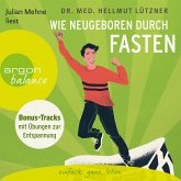 Wie neugeboren durch Fasten (MP3-Download)