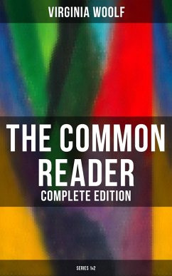 The Common Reader (Complete Edition: Series 1&2) (eBook, ePUB) - Woolf, Virginia
