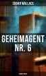 Geheimagent Nr. 6: Kriminalroman... - Bild 1