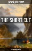 The Short Cut (A Wild West Murder Mystery) (eBook, ePUB)