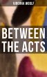 BETWEEN THE ACTS (eBook, ePUB) - Bild 1