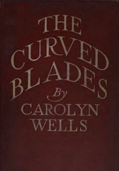 The Curved Blades (eBook, ePUB) - Wells, Carolyn