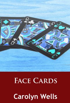 Face Cards (eBook, ePUB) - Wells, Carolyn