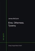 Eros, Otherness, Tyranny (eBook, PDF)