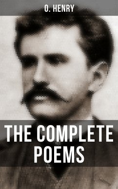 The Complete Poems of O. Henry (eBook, ePUB) - Henry, O.