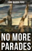 NO MORE PARADES (eBook, ePUB)