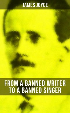 James Joyce: From a Banned Writer to a Banned Singer (eBook, ePUB) - Joyce, James