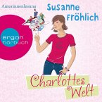 Charlottes Welt (Autorinnenlesung) (MP3-Download)