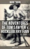 The Adventures of Tom Sawyer & Huckleberry Finn - Complete Edition (eBook, ePUB)