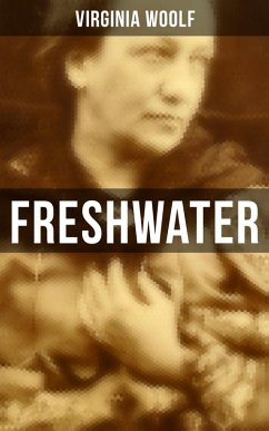 FRESHWATER (eBook, ePUB) - Woolf, Virginia