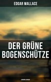 Der grüne Bogenschütze: Kriminalroman (eBook, ePUB)