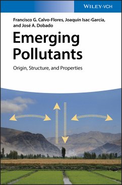 Emerging Pollutants (eBook, ePUB) - Calvo-Flores, Francisco G.; García, Joaquín I.; Dobado Jiménez, José A.