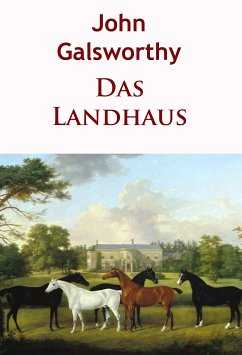 Das Landhaus (eBook, ePUB) - John Galsworthy