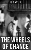 THE WHEELS OF CHANCE (eBook, ePUB)