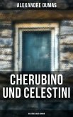 Cherubino und Celestini: Historischer Roman (eBook, ePUB)