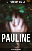 Pauline: Historischer Liebesroman (eBook, ePUB)