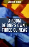 A Room of One's Own & Three Guineas (eBook, ePUB)