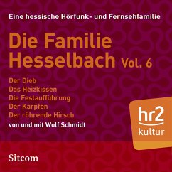Die Familie Hesselbach - Vol. VI (MP3-Download) - Schmidt, Wolf