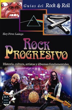 Rock Progresivo (eBook, ePUB) - Ladaga, Eloy Pérez