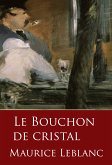 Le Bouchon de cristal (eBook, ePUB)