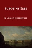 Subotins Erbe (eBook, ePUB)