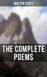 The Complete Poems of Sir Walter Scott... - Bild 1