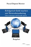 Erfolgreich Geld machen mit Networkmarketing (eBook, ePUB)