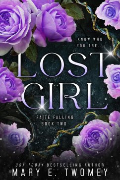 Lost Girl (Faite Falling, #2) (eBook, ePUB) - Twomey, Mary E.