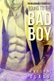 Bound to the Bad Boy (The Billionaire's Touch, #7) (eBook, ePUB)