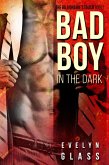 Bad Boy in the Dark (The Billionaire's Touch, #2) (eBook, ePUB)