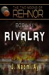 Rivalry (The Two Moons of Rehnor, #12)... - Bild 1