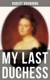 MY LAST DUCHESS (eBook, ePUB)