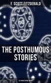The Posthumous Stories of Fitzgerald: 13 Stories in One Edition (eBook, ePUB)