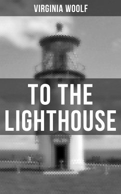 TO THE LIGHTHOUSE (eBook, ePUB) - Woolf, Virginia