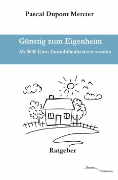 Günstig zum Eigenheim (eBook, ePUB) - Mercier, Pascal Dupont