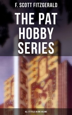 The Pat Hobby Series (All 17 Titles in One Volume) (eBook, ePUB) - Fitzgerald, F. Scott