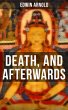 DEATH, AND AFTERWARDS (eBook, ePUB) - Bild 1