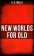 NEW WORLDS FOR OLD (eBook, ePUB) - Bild 1