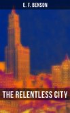 The Relentless City (eBook, ePUB)