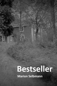 Bestseller (eBook, ePUB) - Selbmann, Marion