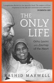The Only Life (eBook, ePUB)