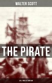 THE PIRATE: Life & Times of John Gow (eBook, ePUB)