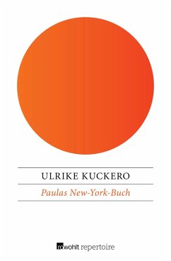 Paulas New-York-Buch (eBook, ePUB) - Kuckero, Ulrike