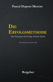 Die Erfolgsmethode (eBook, ePUB)